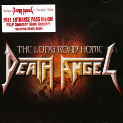 Death Angel : The Long Road Home